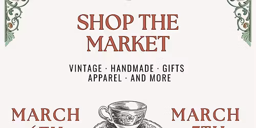 Anthology March Vintage Market - 2 Days Only