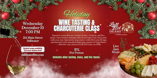 Holiday Harmony: Wine, Charcuterie & Jazz with St Croix Vineyards, SheCooksDesign, and Chris Harris