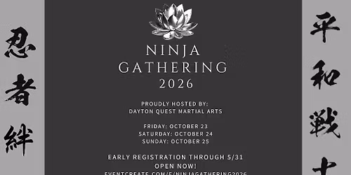 Ninja Gathering 2026 - Open Martial Arts Training Seminar in Dayton, Ohio