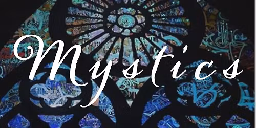 Mystics