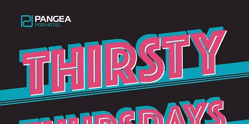 Thirsty Thursdays