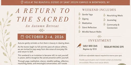 A Return to The Sacred Autumn Retreat 