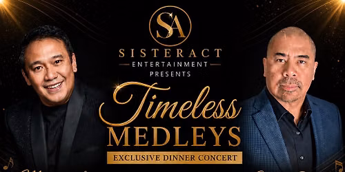 Timeless Medleys Dinner Concert