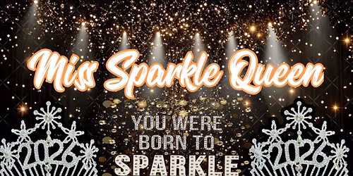 Miss Sparkle Queens 2026