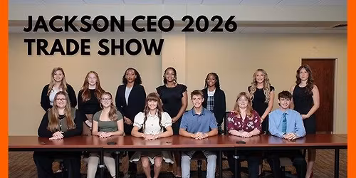 Jackson CEO Class of 2026 Trade Show