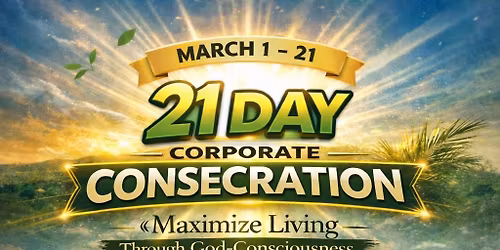 Revival and 21 day Consecration