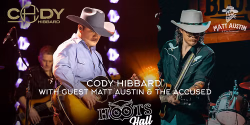 Cody Hibbard with Matt Austin and the Accused LIVE at Hoots Hall
