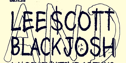 FOREVER SUNDAY SESSIONS X LEE SCOTT & BLACK JOSH 