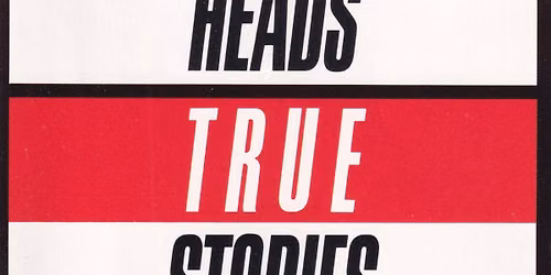 Proiec\u021bie Film: True Stories (Talking Heads Musical)