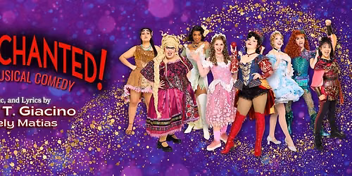 Disenchanted! A Hilarious Musical Comedy