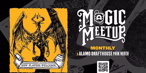 Magic Meetup - Casual Commander @ Alamo Drafthouse Park North
