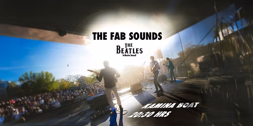 The Beatles Tribute - The Fab Sounds at Kamina Boat 