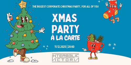 The Biggest XMAS Party | \u00c0 la carte | 11.12.2025