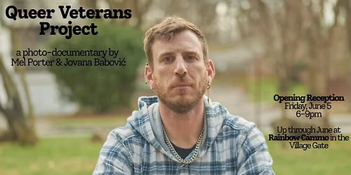 Queer Veterans Project Exhibition Opening — Village Gate