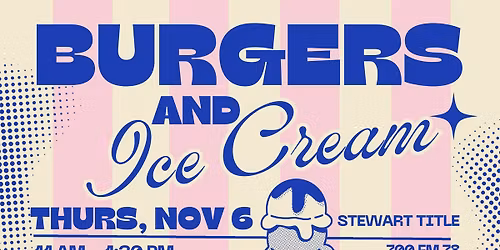 Burgers & Ice Cream! 
