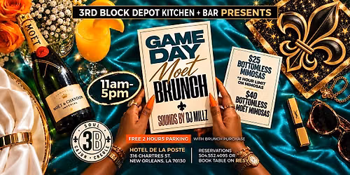 3rd Block Depot Sunday Moet Brunch with DJ Millz