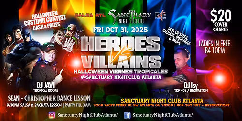 Heroes Vs Villains Halloween Latin Night ATL @ Sanctuary Night club
