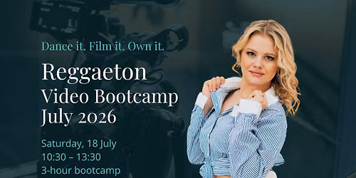 REGGAETON - Summer Video Bootcamp