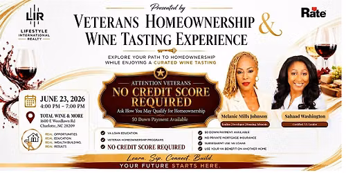 Veterans Homeownership & Wine Tasting Experience-