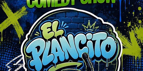 "El Plancito" stand-up comedy en espa\u00f1ol at Alex's Underground Comedy Club