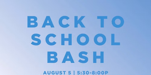 Back to School Bash