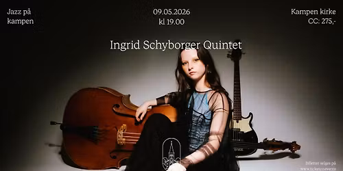 Jazz p\u00e5 Kampen: Ingrid Schyborger Quintet