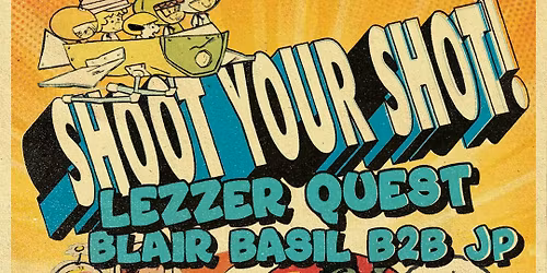 Shoot Your Shot - LAST PARTY OF 2025