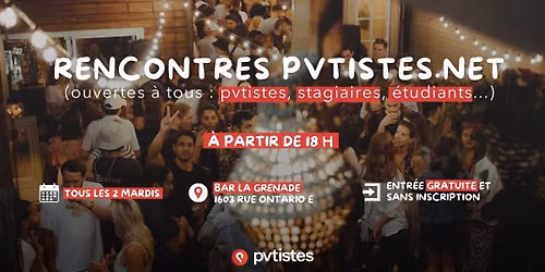 Rencontre "pvtistes" \u00e0 Montr\u00e9al (tous les 2 mardis) \u00b7 Ouvertes \u00e0 tous 