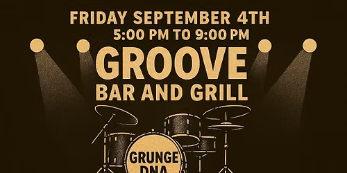 Grunge DNA Debut at the Groove Bar and Grill on Kelley's Island
