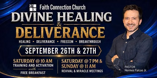Divine Healing & Deliverance