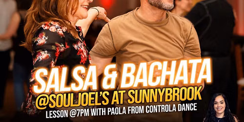 SALSA & BACHATA NIGHT w\/ Lessons inside SUNNYBROOK