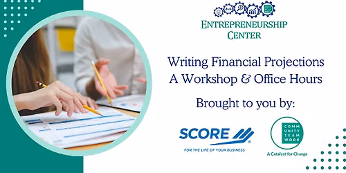 Writing Your Financial Projections: SCORE Workshop & Office Hours