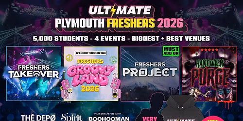 ULTIMATE PLYMOUTH FRESHERS 2026 \u26a1\ufe0f Sold Out 15 years Running! \ud83d\udc55 FREE Hoodie with Every Ticket! 