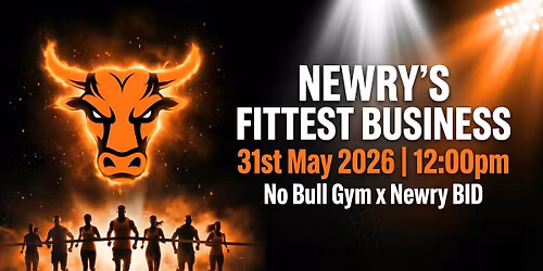 Newry's Fittest Business 2026 \u2014 No Bull Gym TRYKA relay