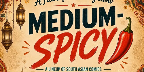 The Medium Spicy Show