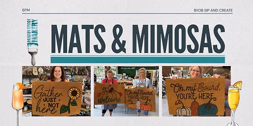 Mats & Mimosas: A DoorMat Painting Workshop with a Twist