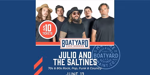 LIVE MUSIC: Julio and The Saltines (70s\/80s Rock, Pop, Funk & Country)