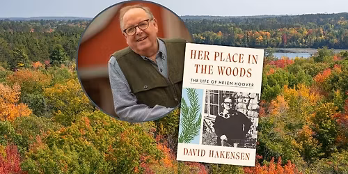Helen Hoover: The Life of One of Minnesota's Beloved Nature Writers
