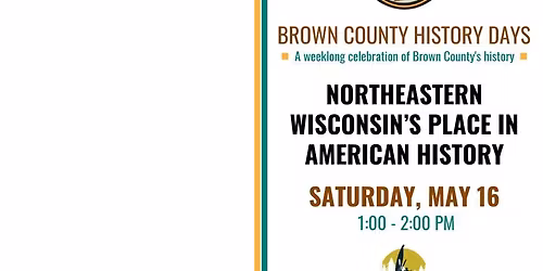 Northeastern Wisconsin's Place in American History