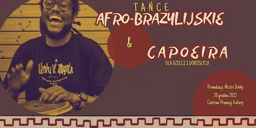 Capoeira & Ta\u0144ce Afro-brazylijskie - warsztaty
