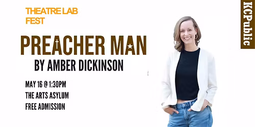 Preacher Man by Amber Dickinson @ Theatre Lab FEST