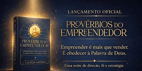 \u201cUma Noite de Aut\u00f3grafos \u2014 Prov\u00e9rbios do Empreendedor\u201d