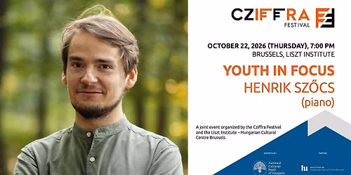 Focus in Youth - Concert by Henrik Sz\u0151cs, pianist