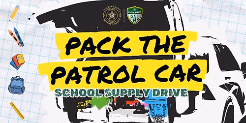 Pack the Patrol Car - School Supply Drive