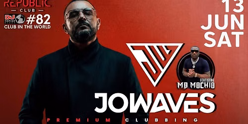 JoWaves - Saturday, 13th June