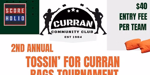 2nd Annual Tossin\u2019 for Curran Bags Tournament 