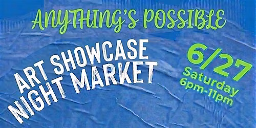 Artists Wanted: New York City | Art Showcase | Night Market