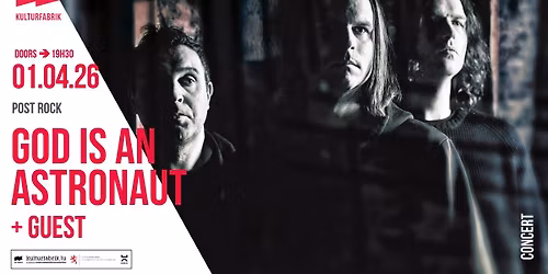 GOD IS AN ASTRONAUT + GUEST @KUFA