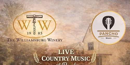 Williamsburg Winery- Pancho Music 757
