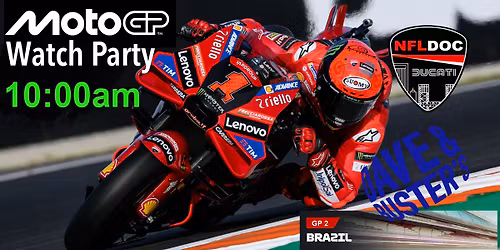 MotoGP Watch Party - Brazil